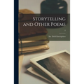 Storytelling and Other Poems; 2