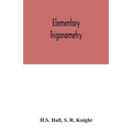 Elementary Trigonometry