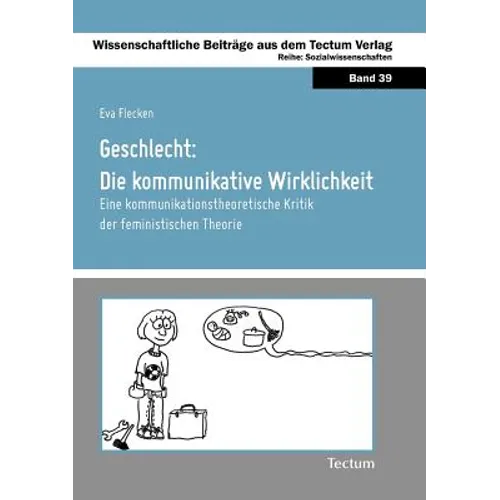 Geschlecht: Die kommunikative Wirklichkeit