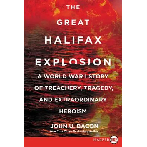 The Great Halifax Explosion LP