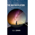 The Nine Orders: The Matriculation