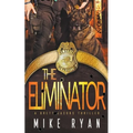 The Eliminator