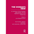 The Woman's View: An Anthology of Prose Passages about Women, from the Eighteenth Century to the Present Day