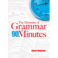 The Elements of Grammar in 90 Minutes