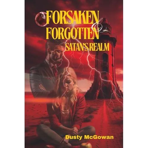 Forsaken & Forgotten: Satan's Realm