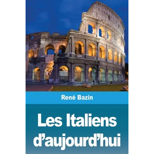 Les Italiens d'aujourd'hui