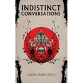 Indistinct Conversations