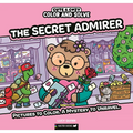 Color and Solve: The Secret Admirer: Pictures to Color. a Mystery to Unravel.
