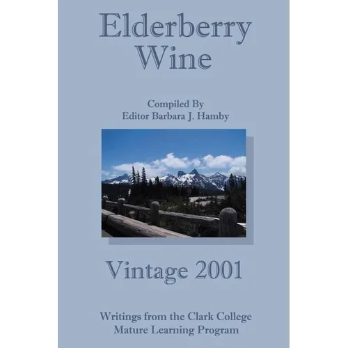 Elderberry Wine: Vintage 2001