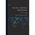 Pacific Service Magazine; v.17 July 1927-Apr. 1930)