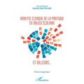 Analyse clinique de la pratique en milieu scolaire et ailleurs...: Sous la direction de Jeannnine Duval-Héraudet