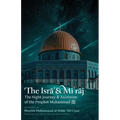 The Isra' & Mi'raj
