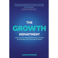 The Growth Department: How Account Management and Customer Success Become the Revenue Engine