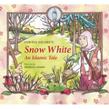 Snow White: An Islamic Tale