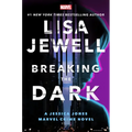 Breaking the Dark: A Jessica Jones Marvel Crime Novel