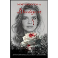 Motherhood's a Bloodsport