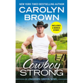 Cowboy Strong: Includes a Bonus Novella