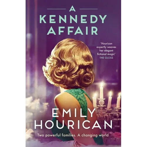 A Kennedy Affair: Powerful Historical Ww2 Fiction about Friendship and Forbidden Passion, Inspired by True Events