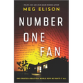 Number One Fan: A Thrilling Horror Novel