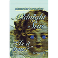 Midnight Sun*: A Novel of Nightmares, Faith, and Becoming