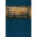 The Limits of Transparency: Ambiguity and the History of International Finance