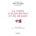 La Chine d'aujourd'hui et de demain