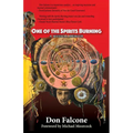 One of the Spirits Burning: A Music Memoir