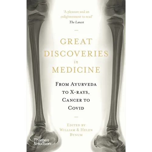 Great Discoveries in Medicine
