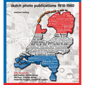 Dutch Photo Publications 1918-1980