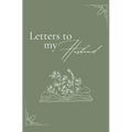 Letters to my husband (hardback)