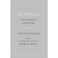 Science, the Endless Frontier