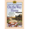 On the Way Home: The Diary of a Trip from South Dakota to Mansfield, Missouri, in 1894
