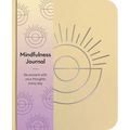 Mindfulness Journal: Be Present with Your Thoughts Every Day