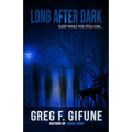 Long After Dark
