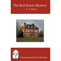 The Red House Mystery