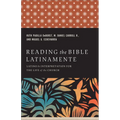 Reading the Bible Latinamente