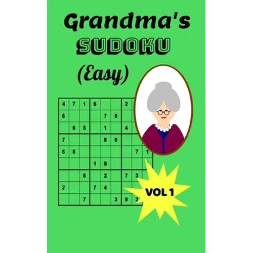 Grandma's Sudoku (Easy): Grandma's Beginners Sudoku, 5x8 Travel Size, Large Print, 120 pages, Two Puzzles Per Page, Gift for Grandparents, Fun