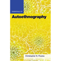 Essentials of Autoethnography