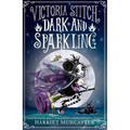 Victoria Stitch: Dark and Sparkling: Volume 3