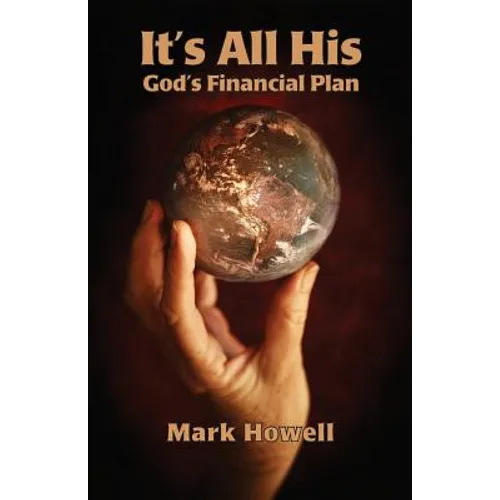 It's All His: God's Financial Plan