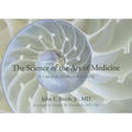 The Science of the Art of Medicine