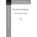 Was America A Mistake?