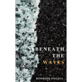 Beneath the waves