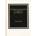The Constitutional System: The Group Character of Elected Institutions