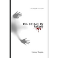Who Killed My Father