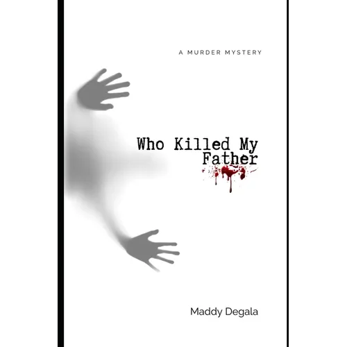 Who Killed My Father