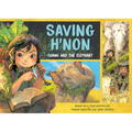 Saving H'Non: Chang and the Elephant
