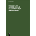 Berechnung Elektrischer Maschinen: Ein Handbuch Für Fachleute