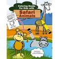 Coloring Books for Kids with Safari Animals: Safari Animals Coloring from CzyWieszJak