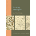 Knowing an Empire: Early Modern Chinese and Spanish Worlds in Dialogue